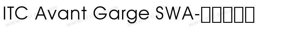 ITC Avant Garge SWA字体转换